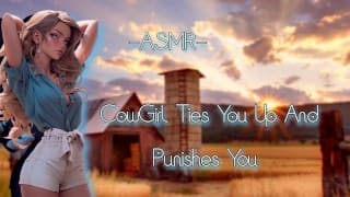 ASMR|CowGirl Tie You Up And Puni**es You [F4M/双耳]