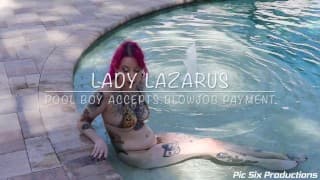 Lady Lazarus Pool Boy 接受口交付款预览