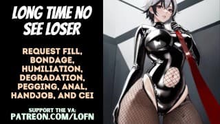 [F4M] Long Time No See Loser [Femdom] [Anal] [Pegging] [CEI] [SPH] [Request Fill] [Humiliation]